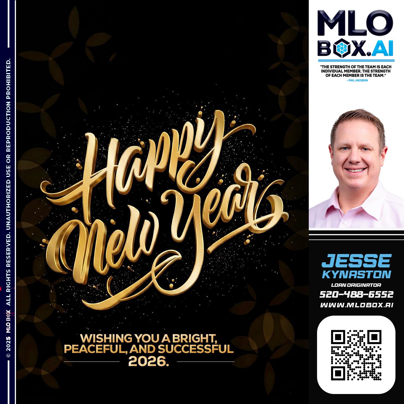 HAPPY NEW YEAR - Jesse Kynaston -Loan Originator