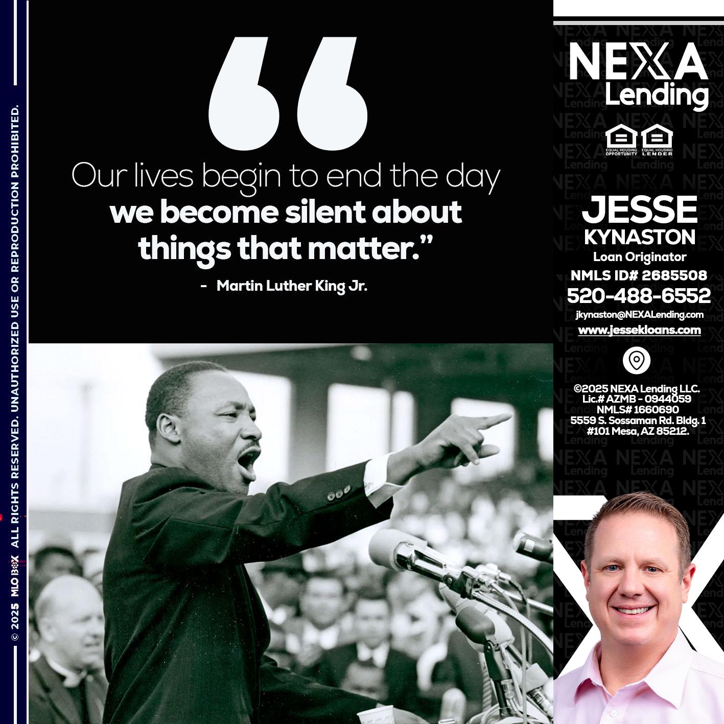 our lives MLK DAY - Jesse Kynaston -Loan Originator