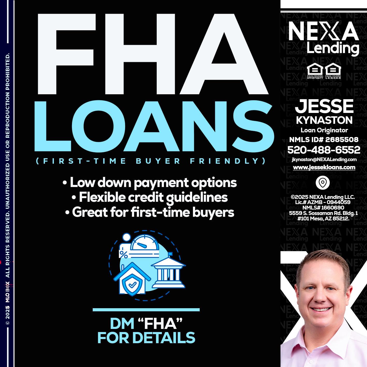 FHA LOANS - Jesse Kynaston -Loan Originator