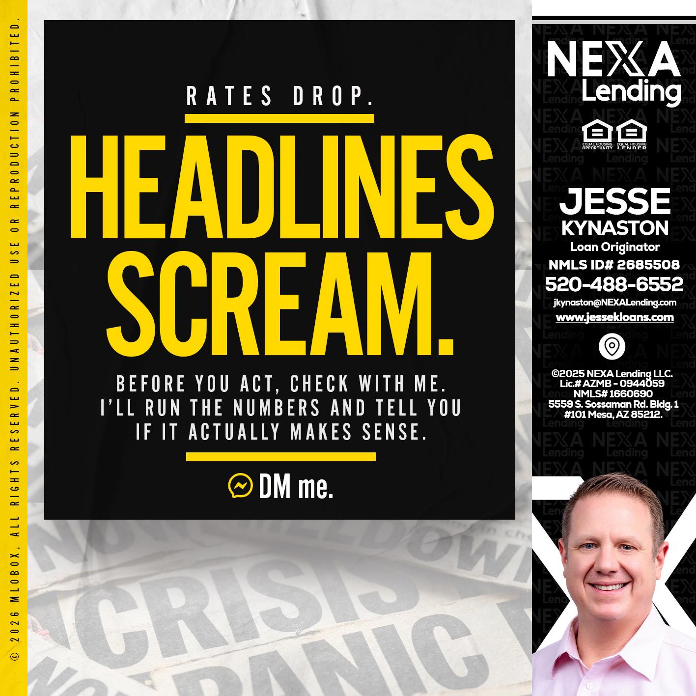 HEADLINES SCREAM - Jesse Kynaston -Loan Originator