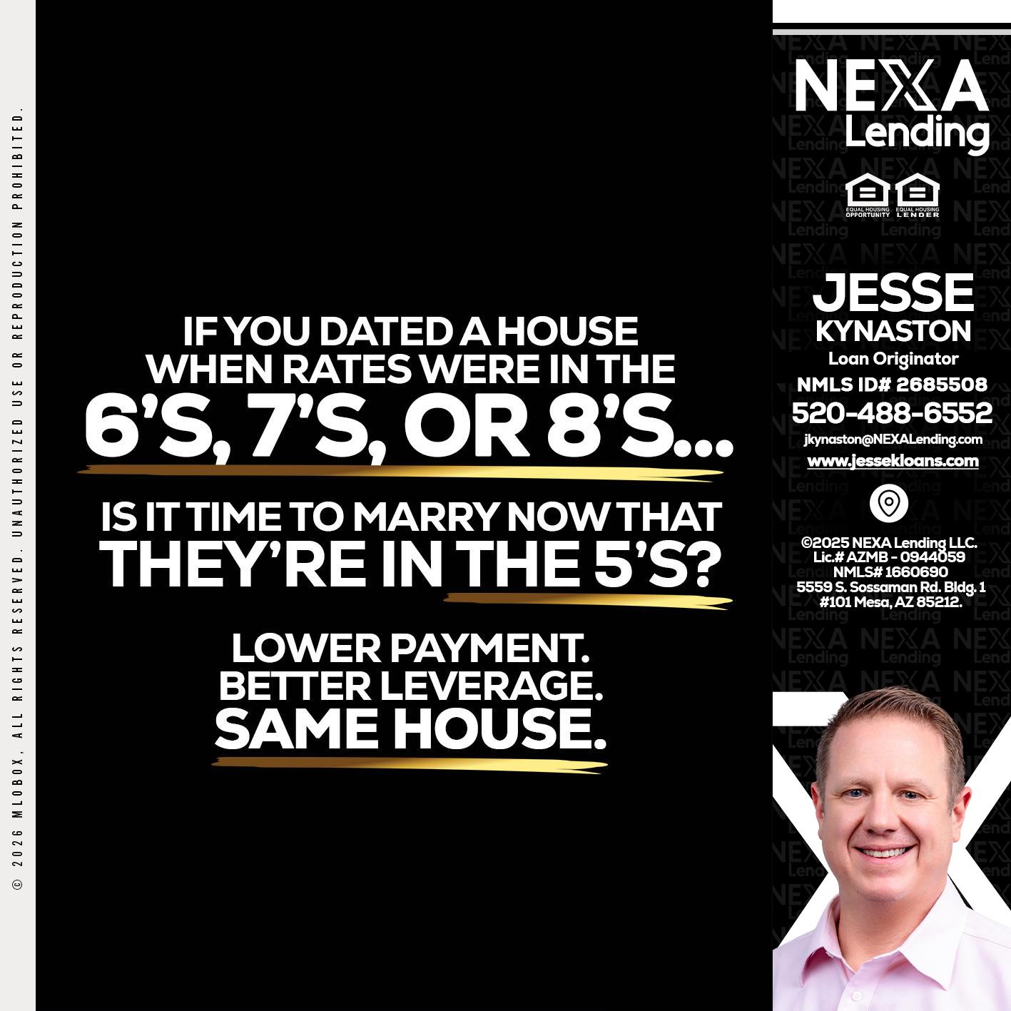 if you dated a house - Jesse Kynaston -Loan Originator