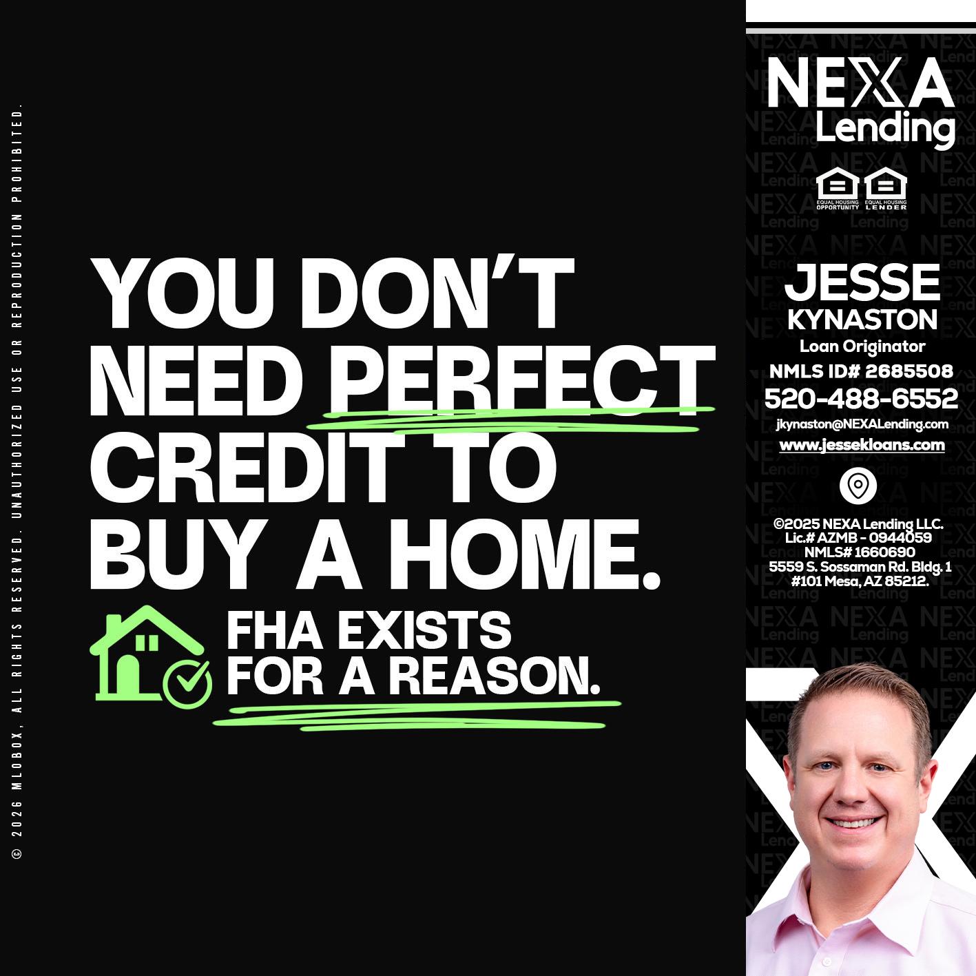 you don't need - Jesse Kynaston -Loan Originator