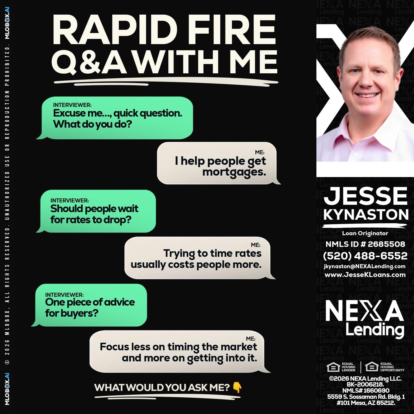 RAPID FIRE Q&A - Jesse Kynaston -Loan Originator