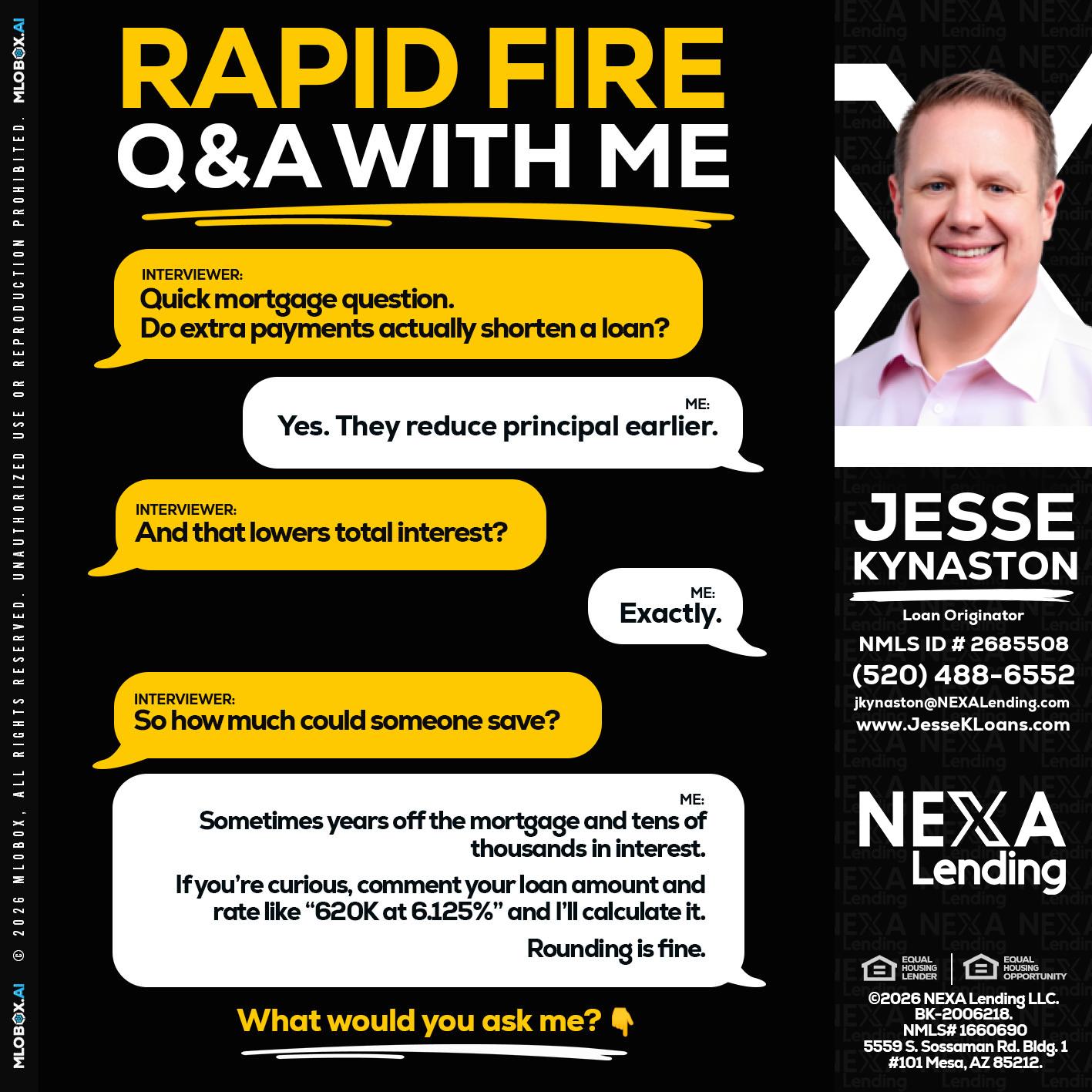 RAPID FIRE QA - Jesse Kynaston -Loan Originator