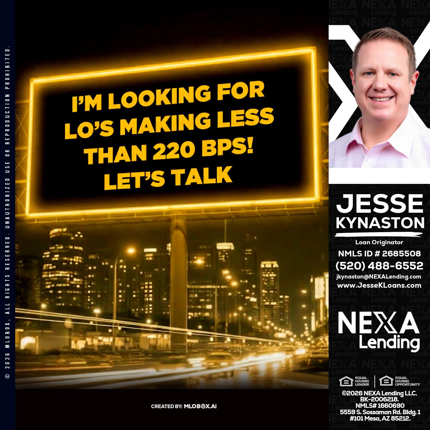 Looking for MLOs - Jesse Kynaston -Loan Originator