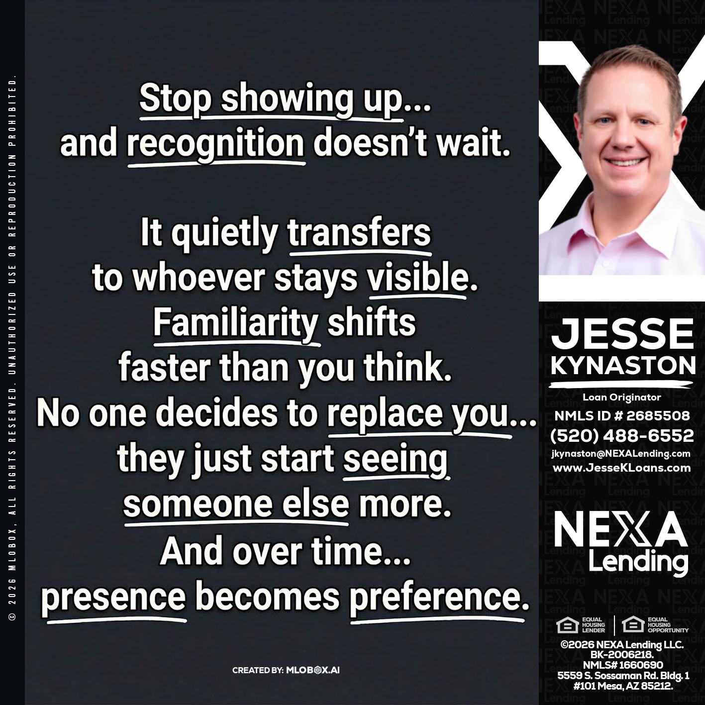 STOP SHOWING - Jesse Kynaston -Loan Originator