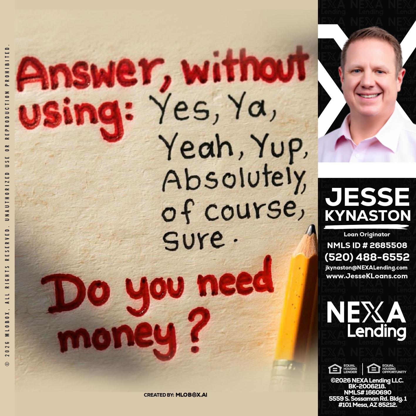 answer without - Jesse Kynaston -Loan Originator