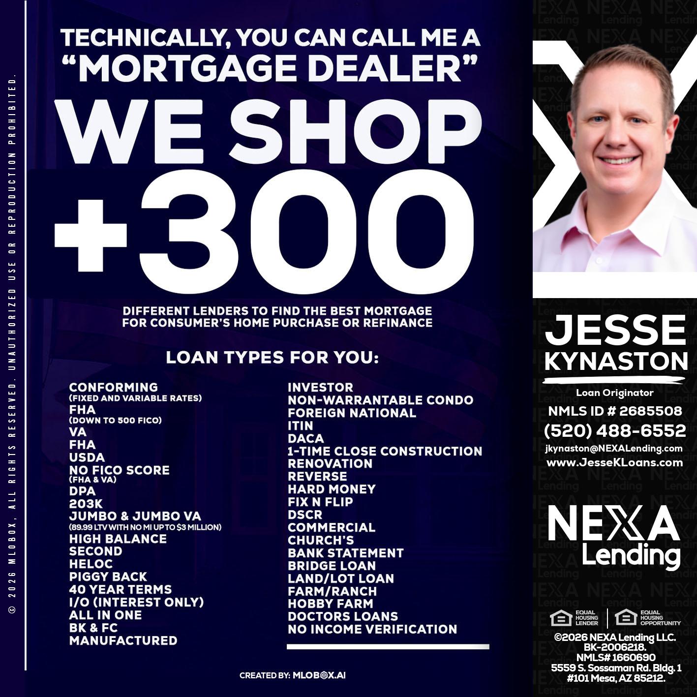300+ LENDERS - Jesse Kynaston -Loan Originator