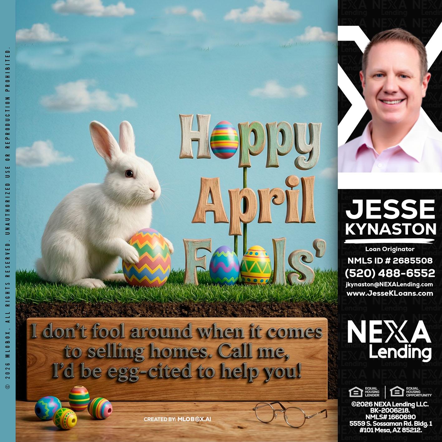 happy april fools - Jesse Kynaston -Loan Originator