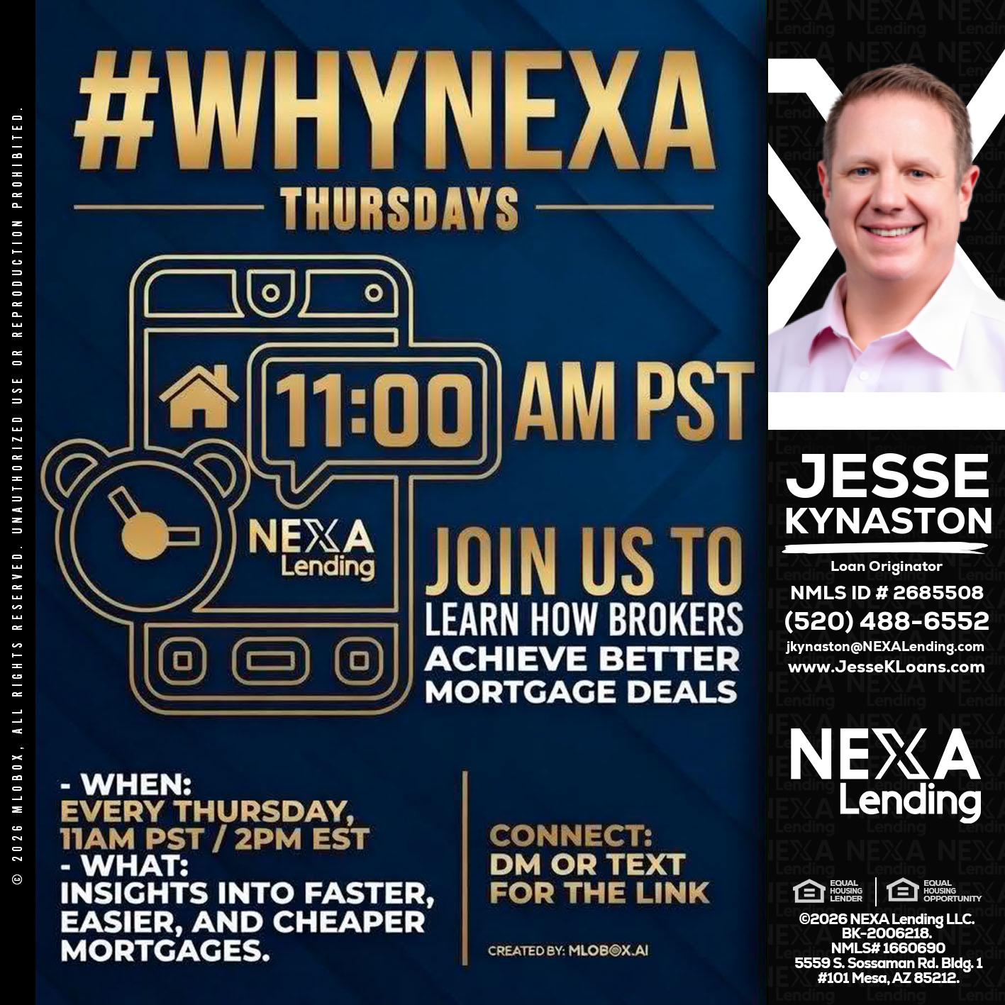 WHY NEXA THURDAYS - Jesse Kynaston -Loan Originator