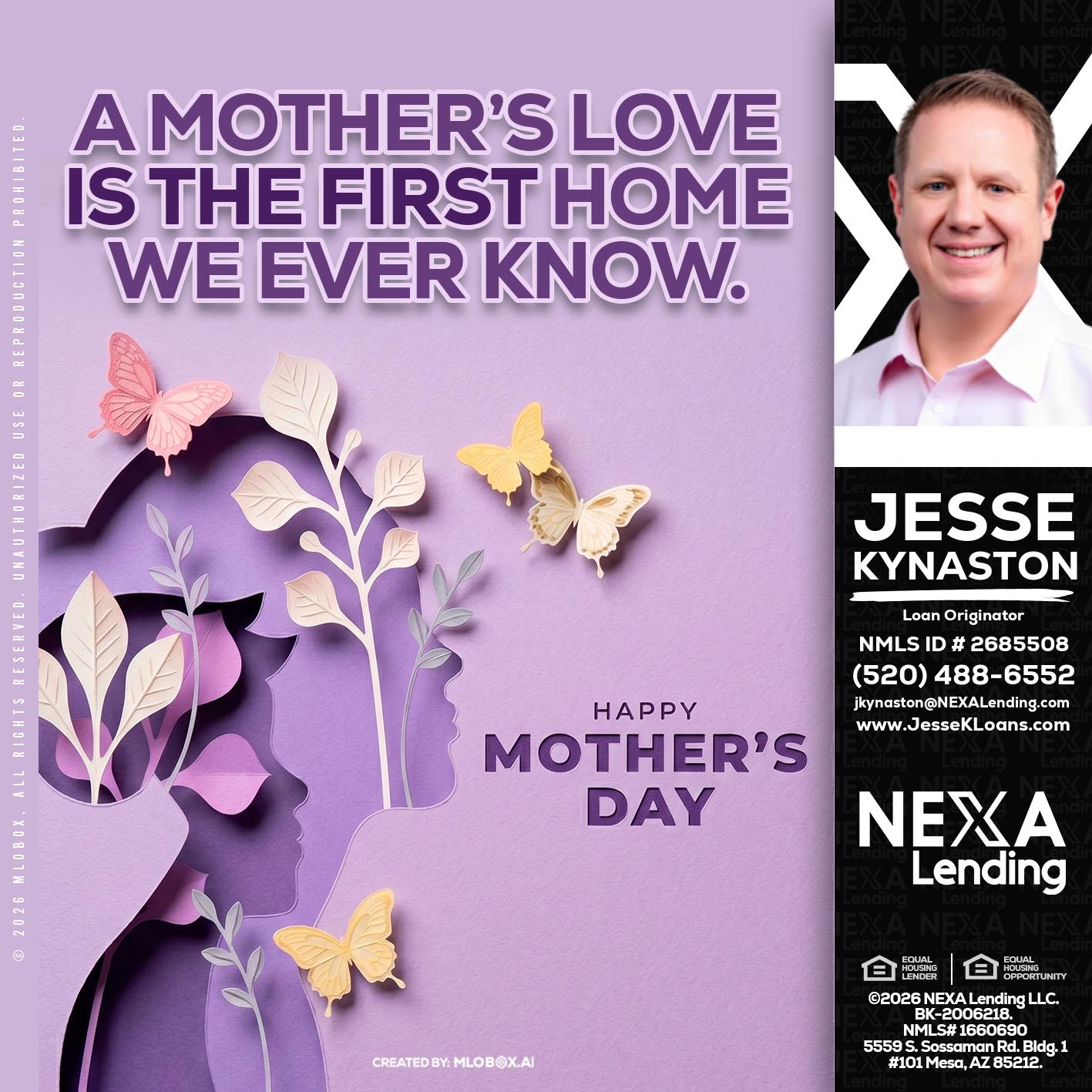 MOTHERS DAY - Jesse Kynaston -Loan Originator