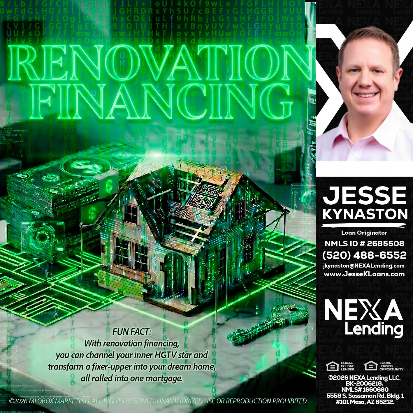 RENOVATION FINANCING - Jesse Kynaston -Loan Originator