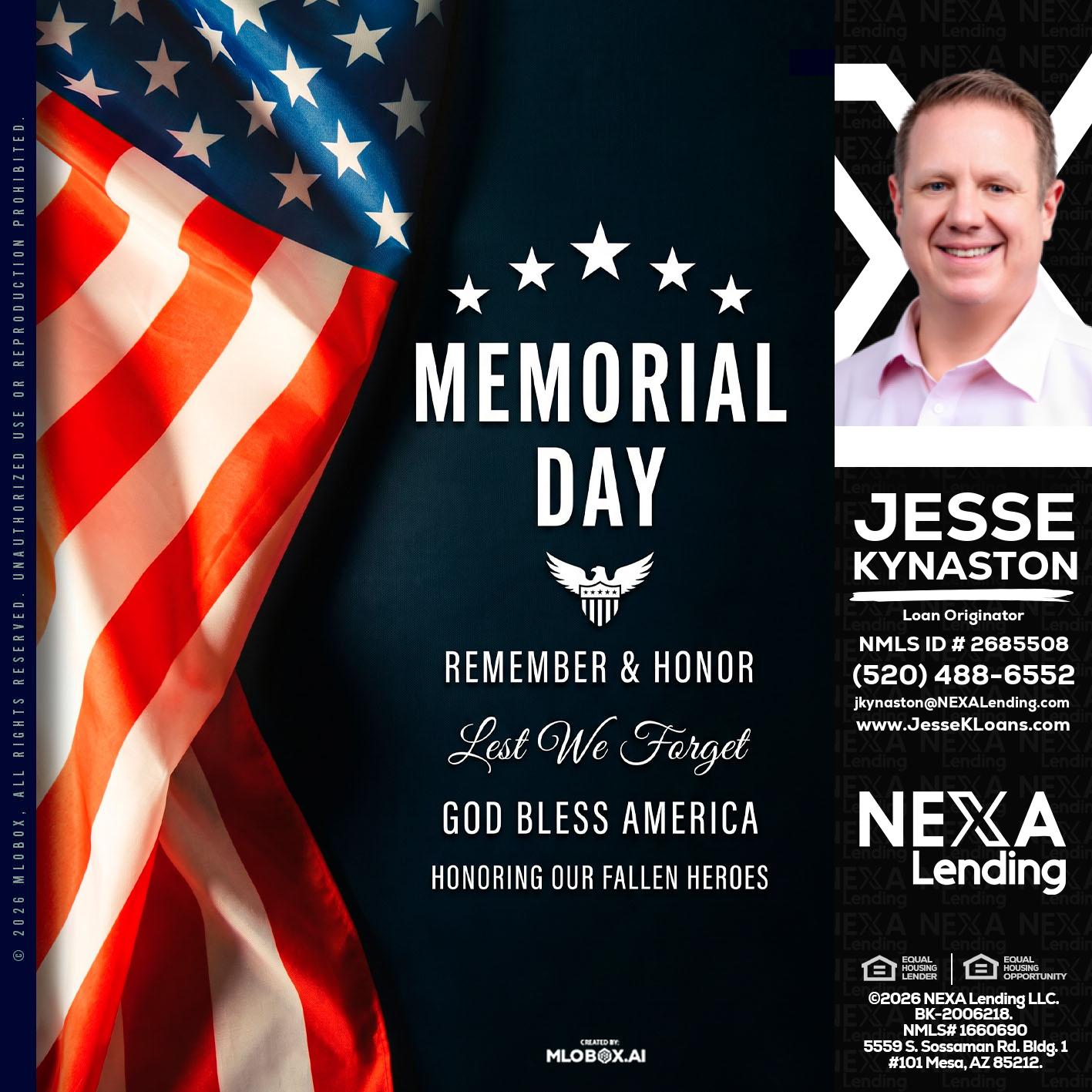 MEMORIAL DAY - Jesse Kynaston -Loan Originator