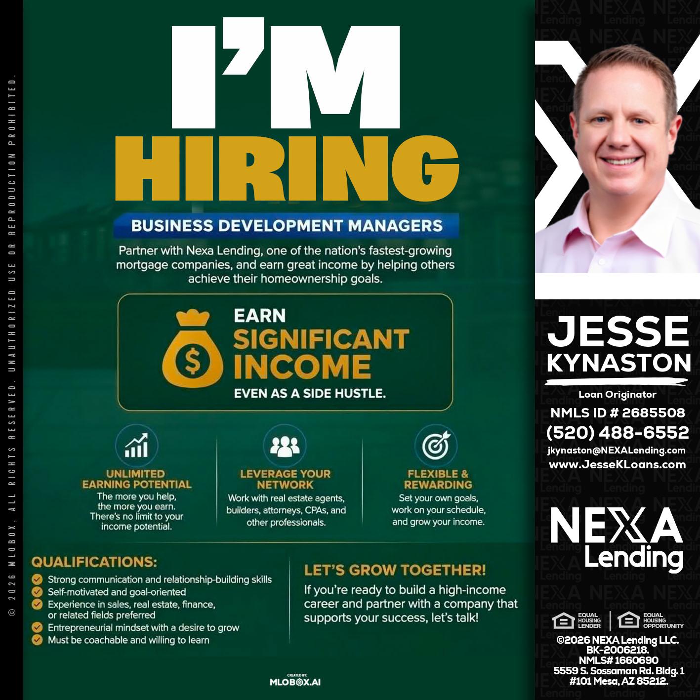IM HIRING - Jesse Kynaston -Loan Originator