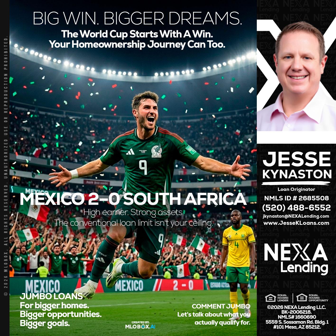 MEXICO 2-0 SOUTH AFRICA - Jesse Kynaston -Loan Originator