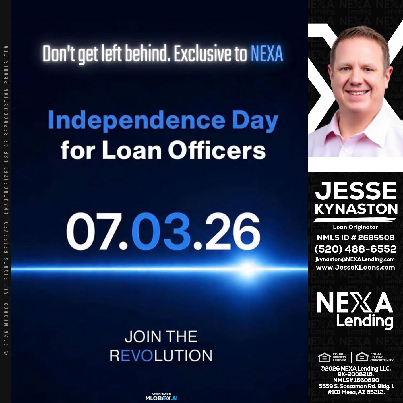 INDEPENDENCE DAY - Jesse Kynaston -Loan Originator
