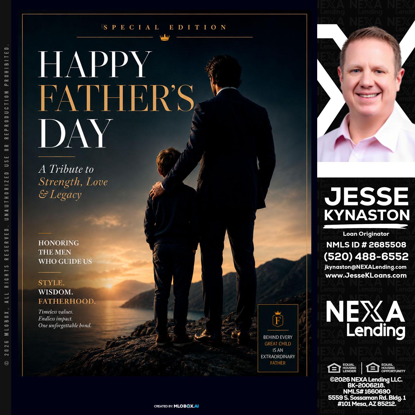 HAPPY FATHERS DAY - Jesse Kynaston -Loan Originator