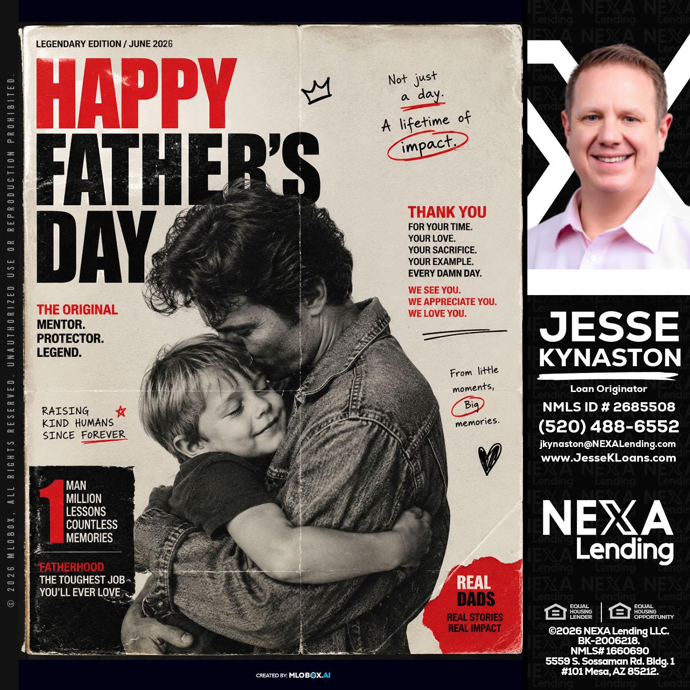 HAPPY FATHERS DAY - Jesse Kynaston -Loan Originator