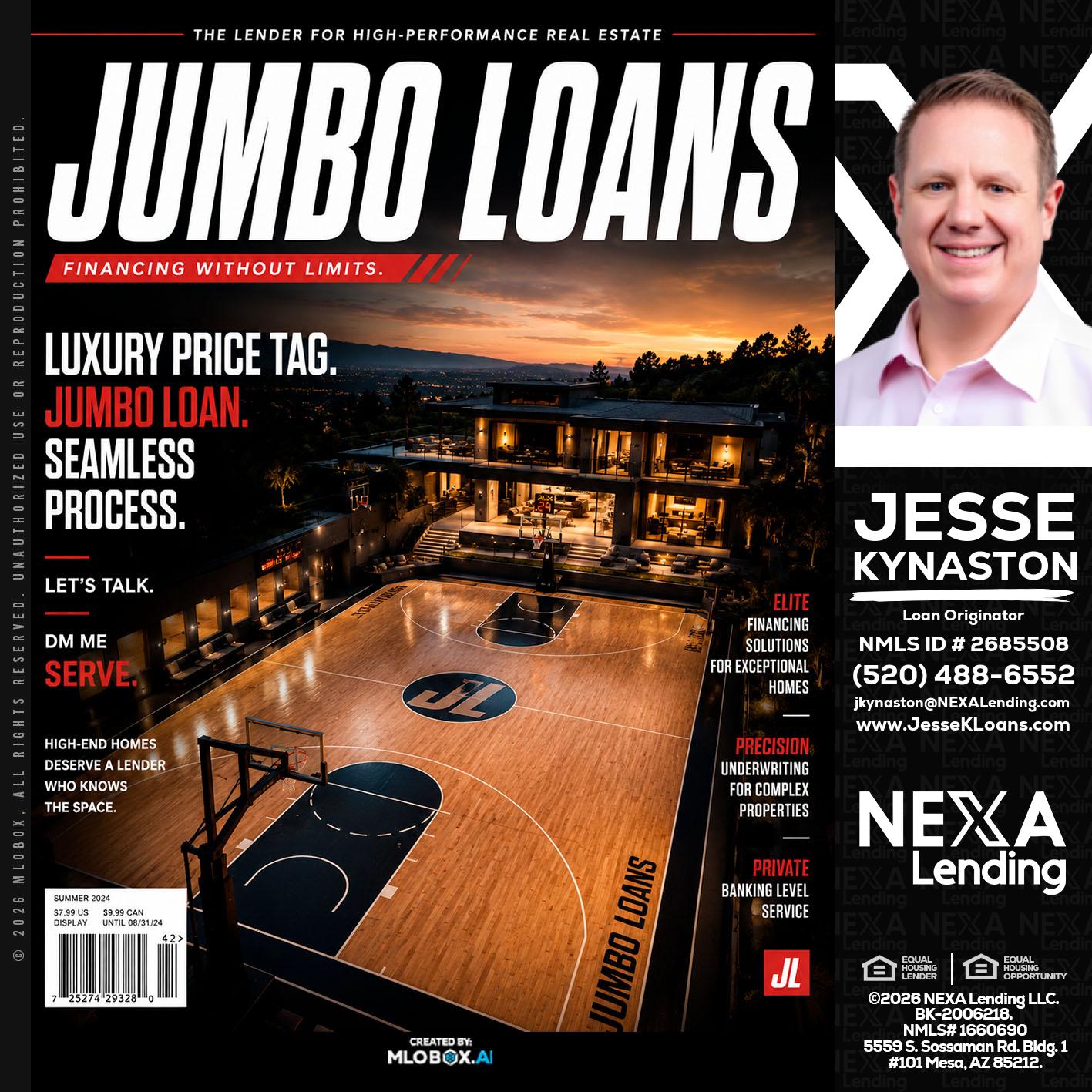 JUMBO LOANS - Jesse Kynaston -Loan Originator