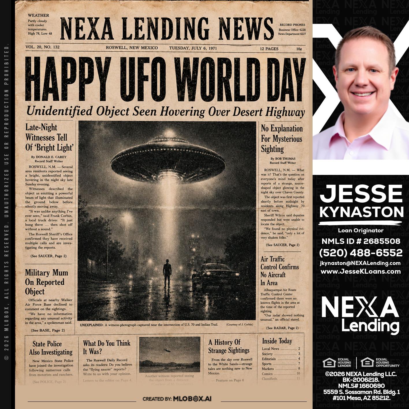 HAPPY UFO WORLD DAY - Jesse Kynaston -Loan Originator