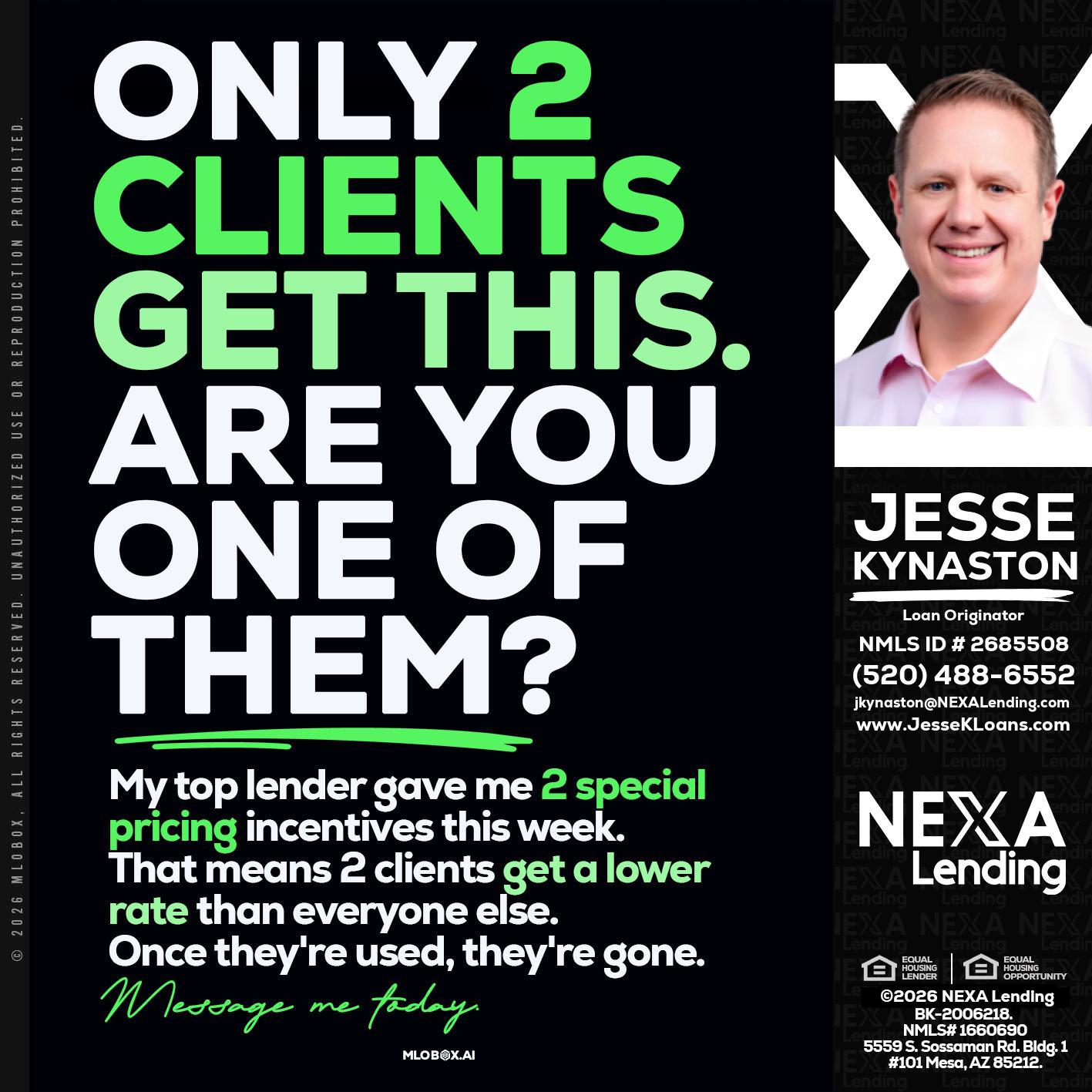 ONLY 2 CLIENTS - Jesse Kynaston -Loan Originator