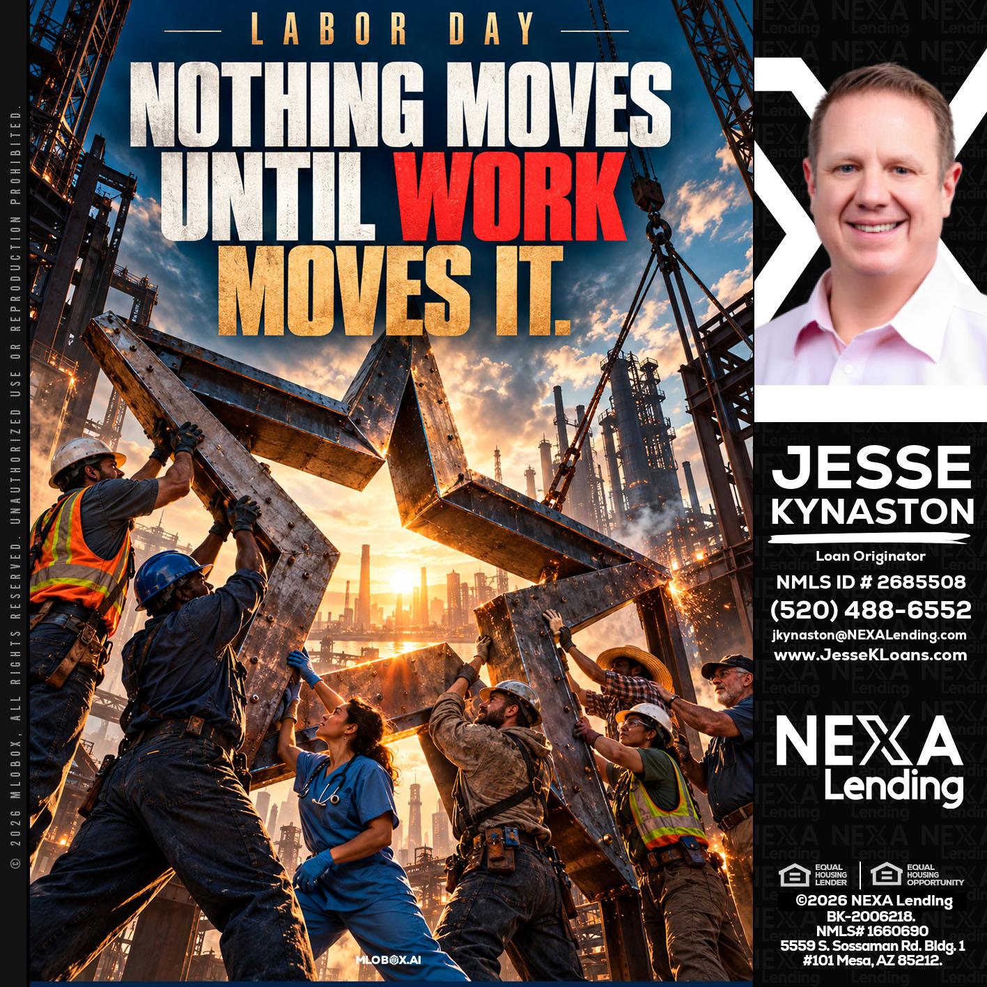 LABOR DAY - Jesse Kynaston -Loan Originator